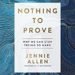 FaithSpun | Nothing to Prove | Stuff to Love; Books